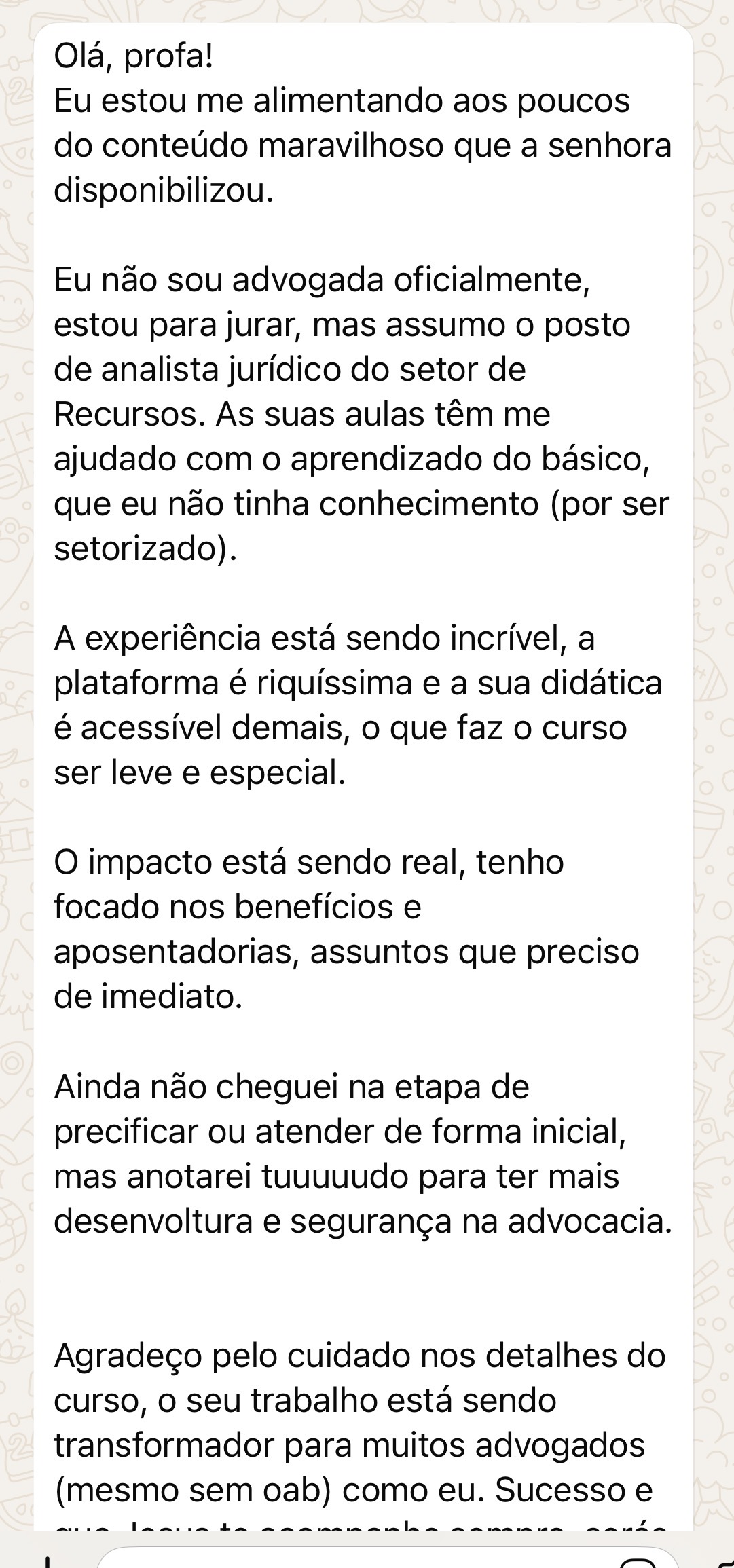 Depoimento de aluna do Operação Análise Previdenciária
